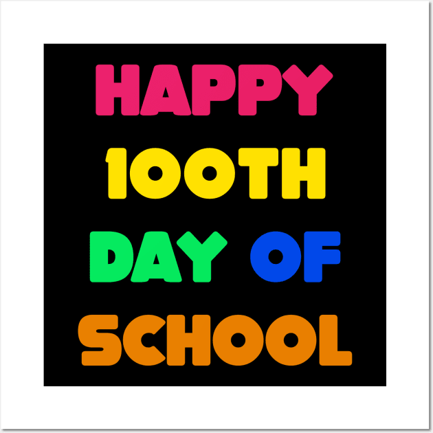 100th day of school Wall Art by Dexter